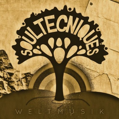 Soultecniques - Weltmusik